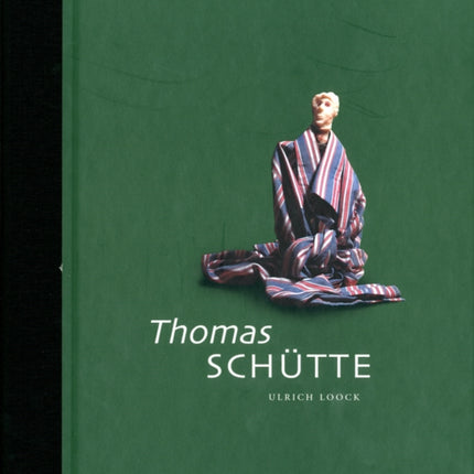 Thomas Schutte: Collectors Choice: v. 2