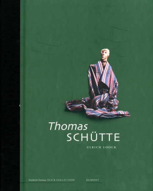 Thomas Schutte: Collectors Choice: v. 2