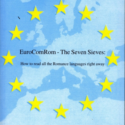 EuroComRom - The Seven Sieves: How to Read All