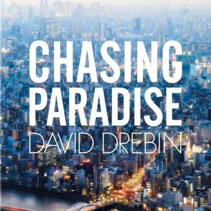 Chasing Paradise