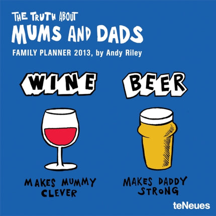 2013 Truth about Mums  Dads Family Planner Grid