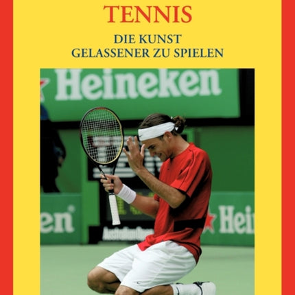 Tennis: Die Kunst gelassener zu spielen
