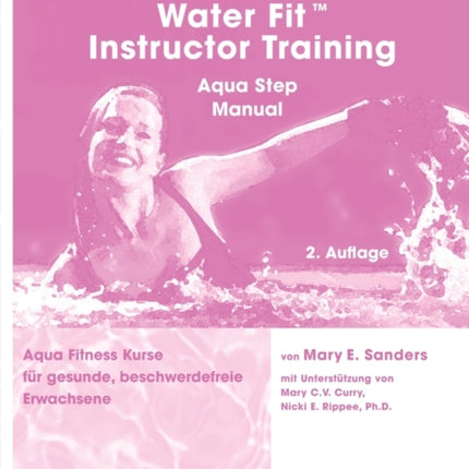 Water Fit Instructor Training - Aqua Step Manual