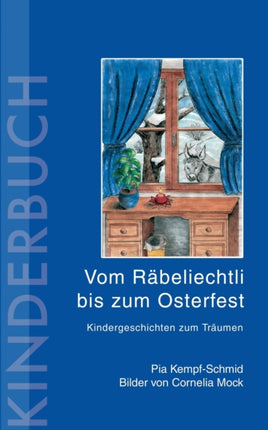 Vom Räbeliechtli bis zum Osterfest: