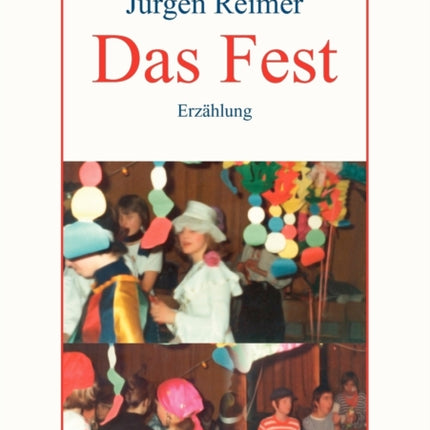 Das Fest