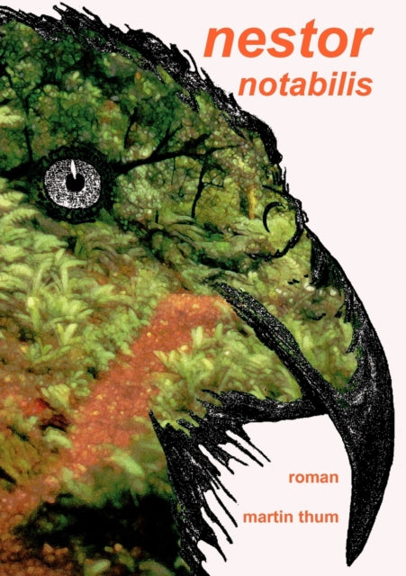 Nestor notabilis: Das Land der Überlebenden