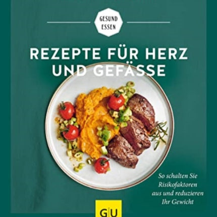 Rezepte für Herz und Gefäße