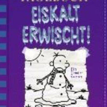 Eiskalt erwischt!