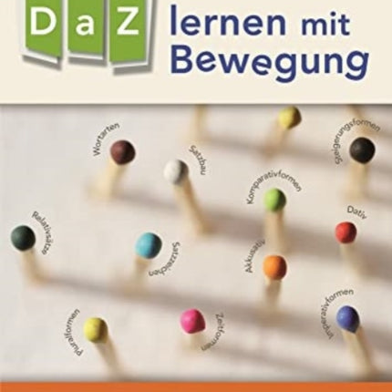 DaZ lernen mit Bewegung 90 Spiele und bungen zur Grammatik