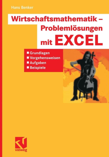 Wirtschaftsmathematik - Problemlösungen mit