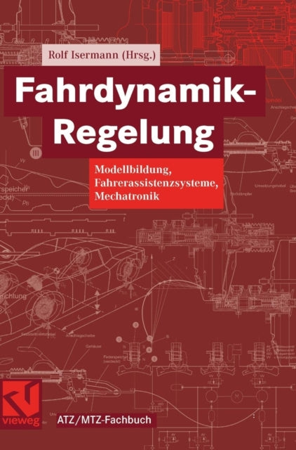 Fahrdynamik-Regelung: Modellbildung,