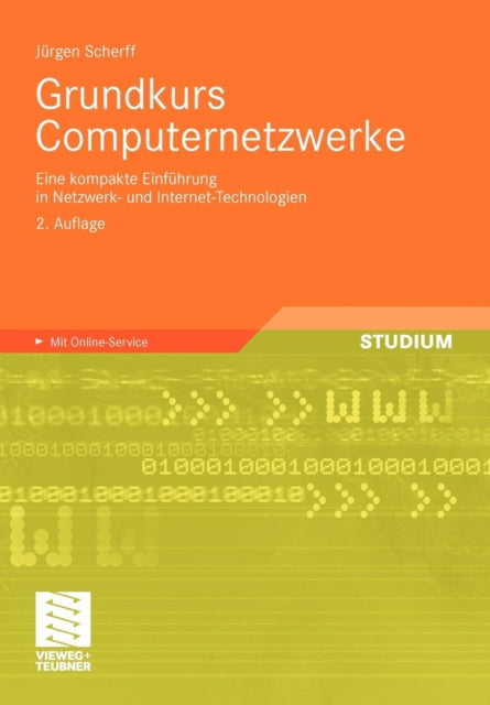 Grundkurs Computernetzwerke: Eine kompakte