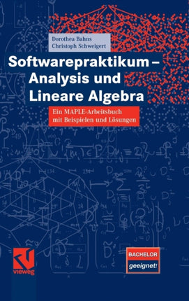 Softwarepraktikum - Analysis und Lineare Algebra: