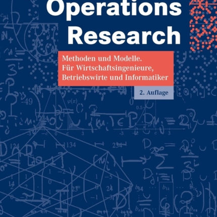Operations Research: Methoden und Modelle. Für