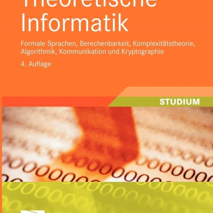 Theoretische Informatik: Formale Sprachen,