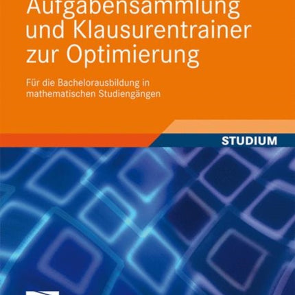 Aufgabensammlung und Klausurentrainer zur