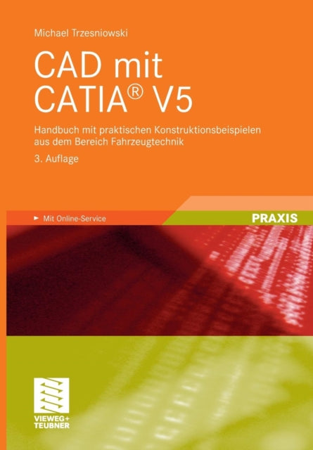 CAD mit CATIA® V5: Handbuch mit praktischen