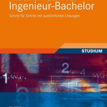 Mathematik für Ingenieur-Bachelor: Schritt für