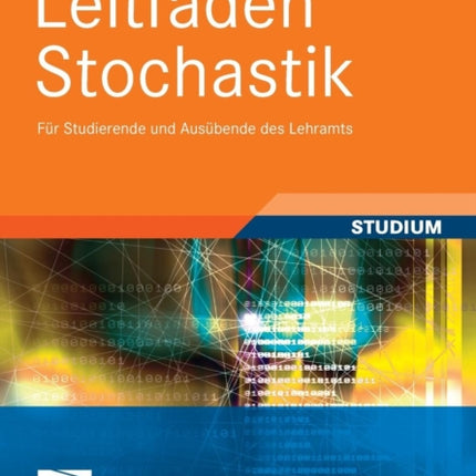 Leitfaden Stochastik: Für Studierende und