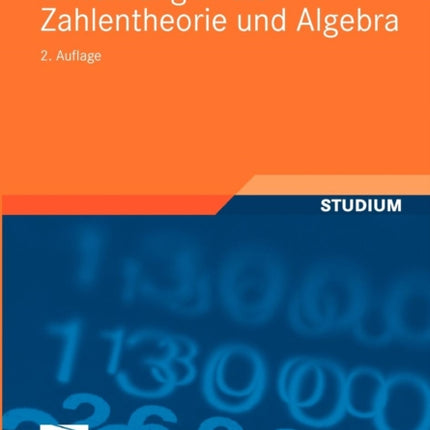 Einführung in die Zahlentheorie und Algebra