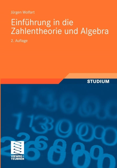 Einführung in die Zahlentheorie und Algebra