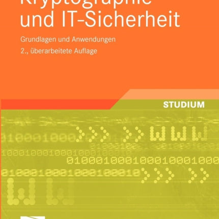 Kryptographie und IT-Sicherheit: Grundlagen und
