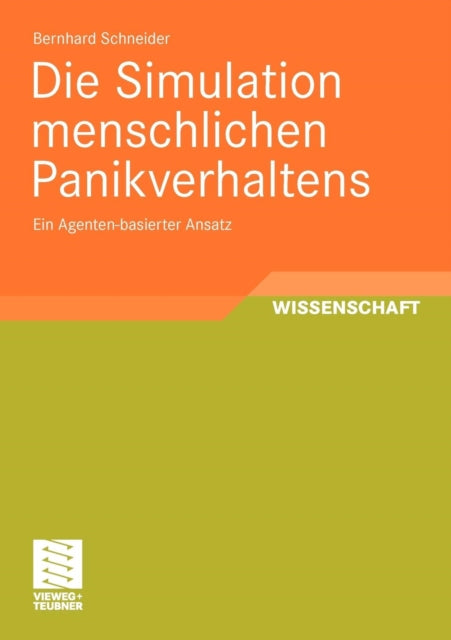 Die Simulation menschlichen Panikverhaltens: Ein