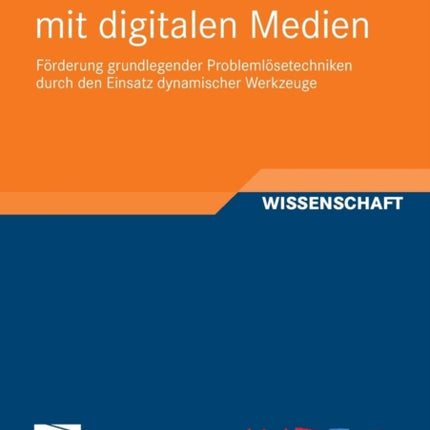 Problemlösen lernen mit digitalen Medien: