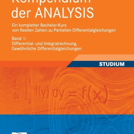 Kompendium der ANALYSIS - Ein kompletter