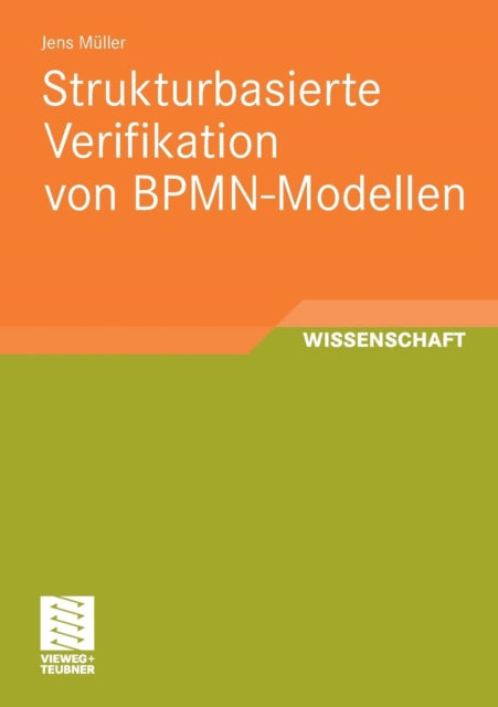 Strukturbasierte Verifikation von BPMN-Modellen