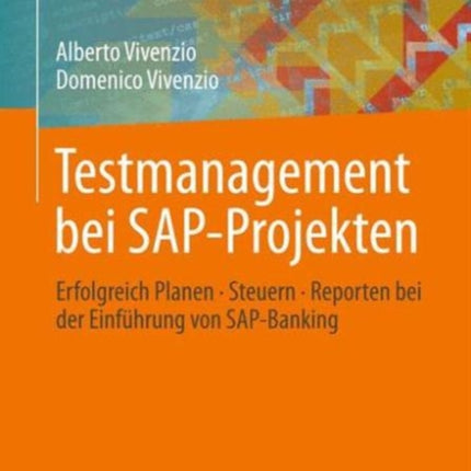 Testmanagement bei SAP-Projekten: Erfolgreich
