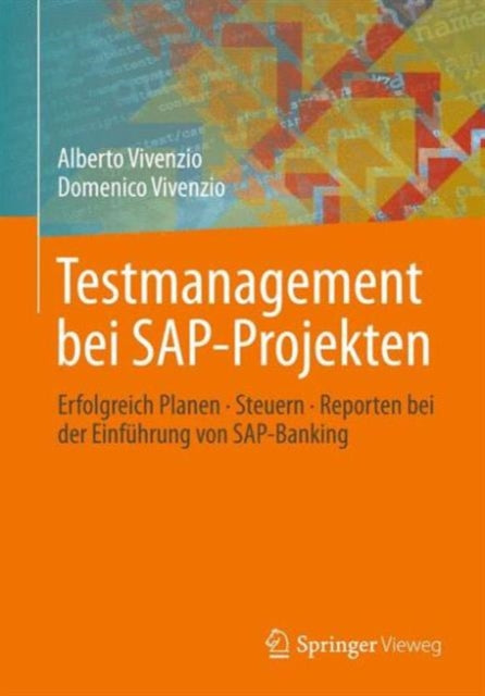 Testmanagement bei SAP-Projekten: Erfolgreich