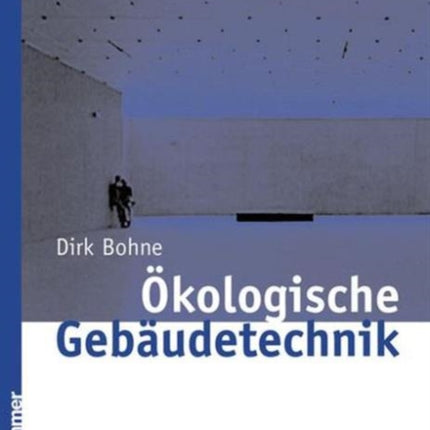 Ökologische Gebäudetechnik