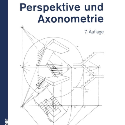 Perspektive und Axonometrie