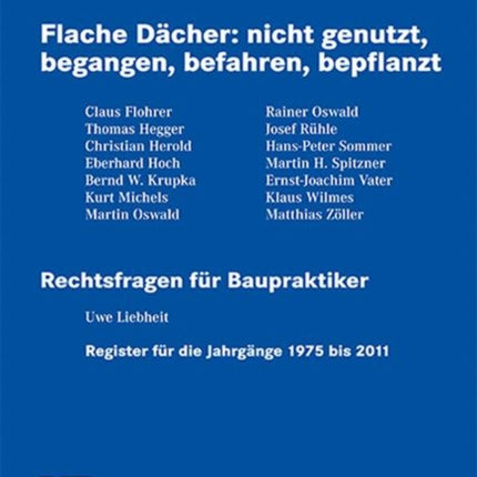 Aachener Bausachverständigentage 2011: Flache