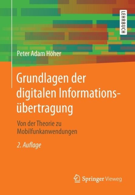 Grundlagen der digitalen Informationsübertragung: