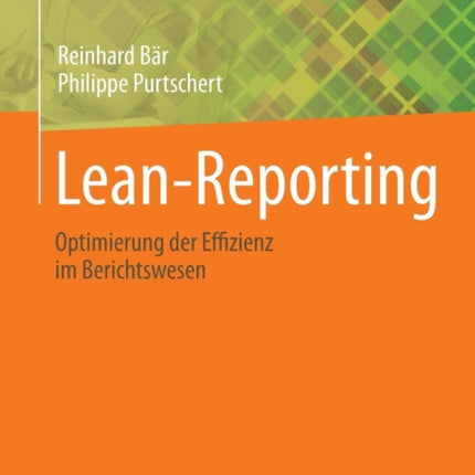Lean-Reporting: Optimierung der Effizienz im