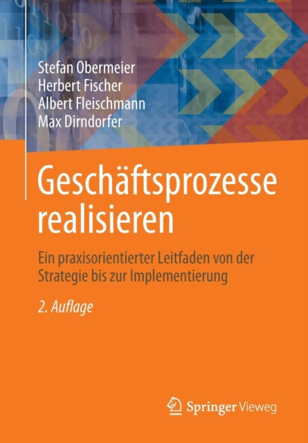 Geschäftsprozesse realisieren: Ein