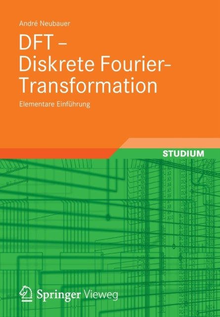 DFT - Diskrete Fourier-Transformation: Elementare