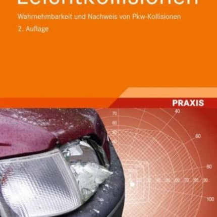 Leichtkollisionen: Wahrnehmbarkeit und Nachweis