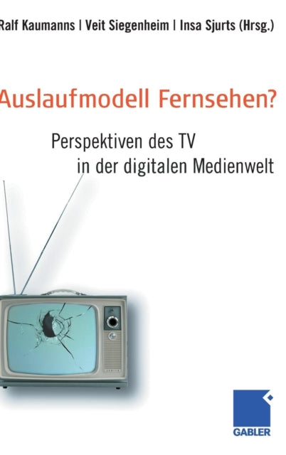 Auslaufmodell Fernsehen?: Perspektiven des TV in