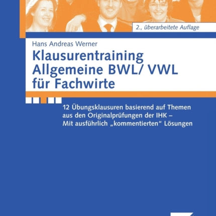 Klausurentraining Allgemeine BWL/VWL für