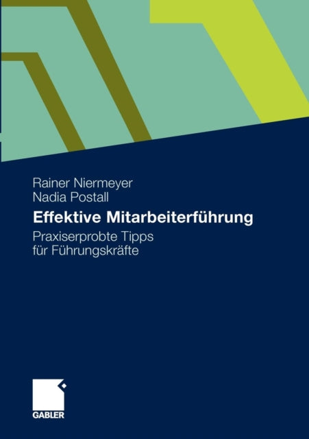 Effektive Mitarbeiterführung: Praxiserprobte Tipps für Führungskräfte