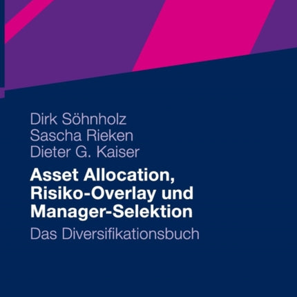 Asset Allocation, Risiko-Overlay und