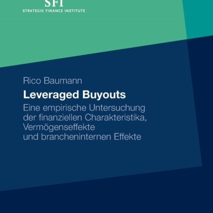 Leveraged Buyouts: Eine empirische Untersuchung