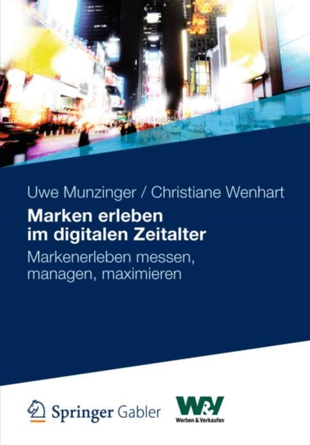Marken erleben im digitalen Zeitalter: