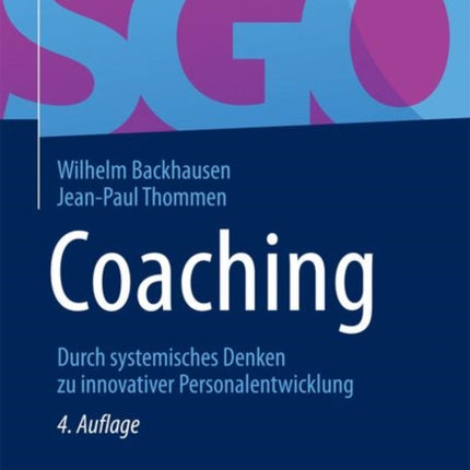 Coaching: Durch systemisches Denken zu