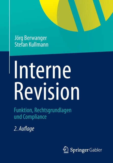 Interne Revision: Funktion, Rechtsgrundlagen und