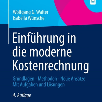 Einführung in die moderne Kostenrechnung: