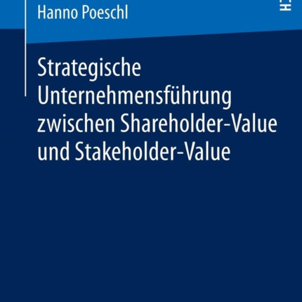 Strategische Unternehmensführung zwischen